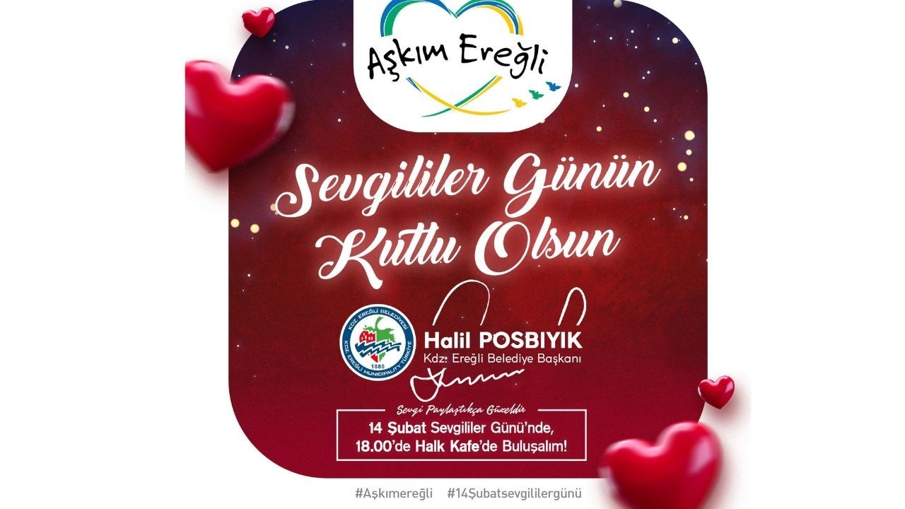 Posbıyık 14 Şubat'ta sevgilileri Halk Kafe'ye davet etti...