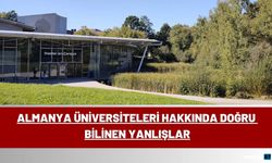 Almanya Üniversiteleri Hakkında Doğru Bilinen Yanlışlar