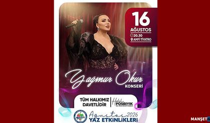 Yaz etkinliklerinde Yağmur Okur sahneye çıkacak