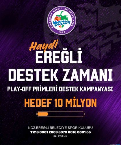 Ereğli Belediyepsor'dan Play- Off için destek istemi...