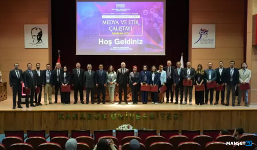 'Medya ve Etik Çalıştayı' düzenlendi...