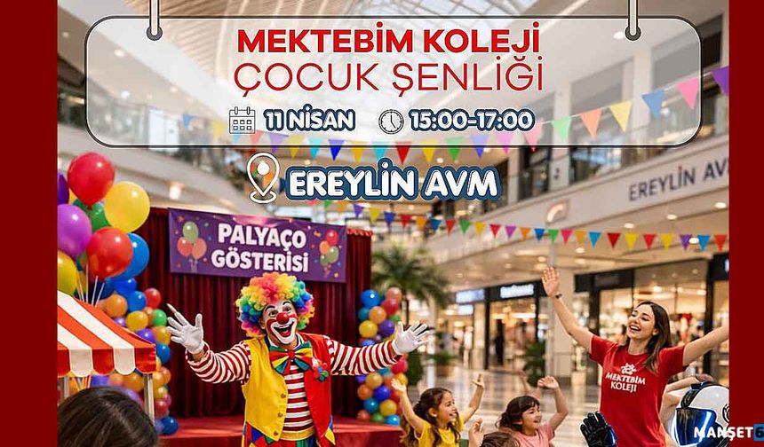 Mektebim Koleji’nden Çocuklara Şenlik Daveti